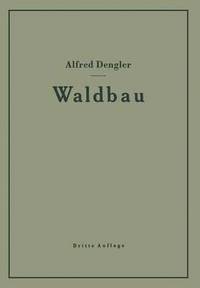 bokomslag Waldbau auf kologischer Grundlage Ein Lehr- und Handbuch