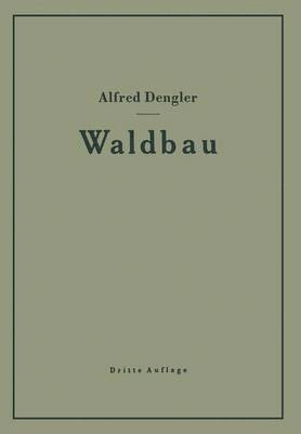 bokomslag Waldbau auf kologischer Grundlage Ein Lehr- und Handbuch