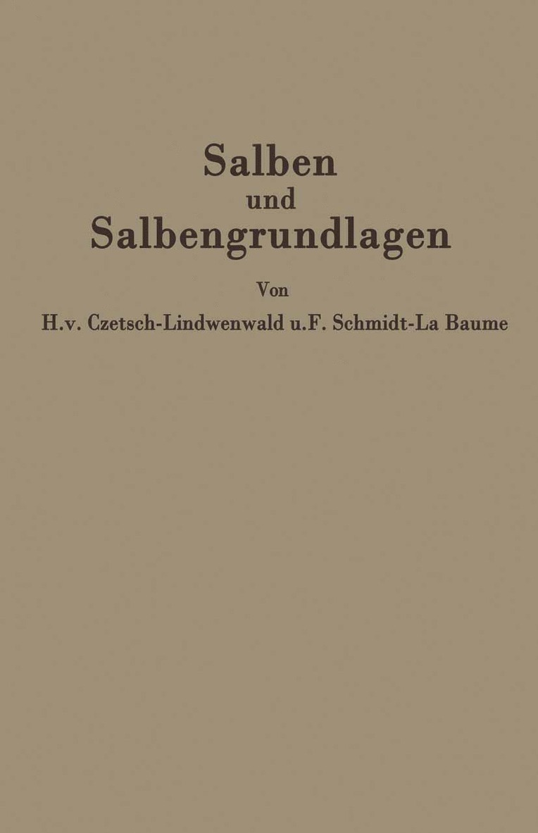 Salben und Salbengrundlagen 1