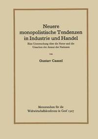 bokomslag Neuere monopolistische Tendenzen in Industrie und Handel