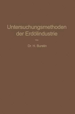 bokomslag Untersuchungsmethoden der Erdlindustrie