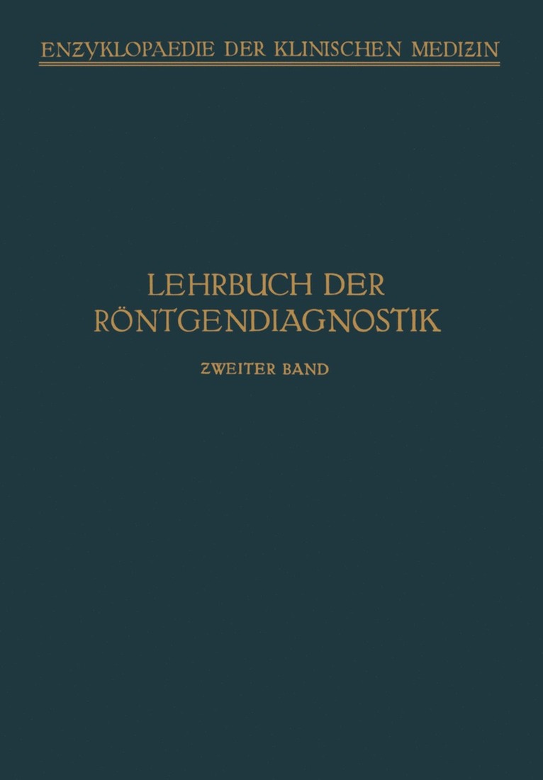 Lehrbuch der Rntgendiagnostik 1