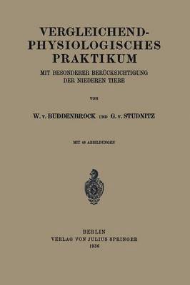 Vergleichend-physiologisches Praktikum 1