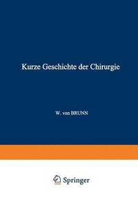 bokomslag Kurze Geschichte der Chirurgie