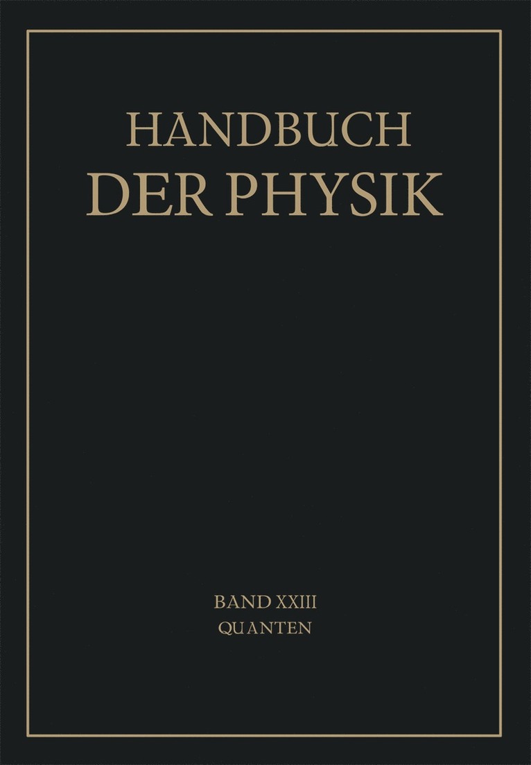W. Bothe, J. Franck, P. Jordan, H. Kulenkampff, R. Ladenburg, W. Noddack, W. Pauli, P. Pringsheim, H. Geiger, H. Geiger, Karl Scheel - Quanten, Häftad