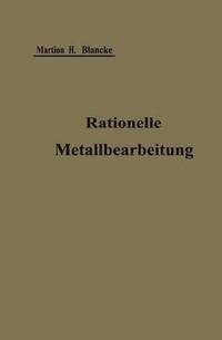 bokomslag Rationelle mechanische Metallbearbeitung