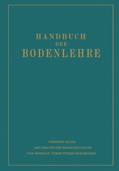 bokomslag Aklimatische Bodenbildung und Fossile Verwitterungsdecken