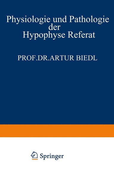 bokomslag Physiologie und Pathologie der Hypophyse