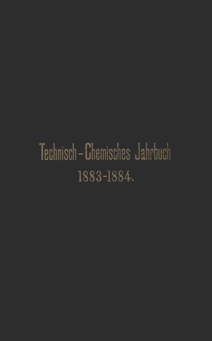 Rudolf Biedermann - Technisch-Chemisches Jahrbuch 1883–1884, Häftad