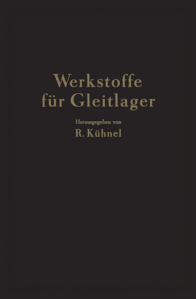 Werkstoffe für Gleitlager