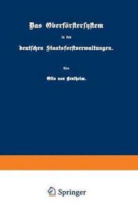 bokomslag Das Oberfrstersystem in den deutschen Staatsforstverwaltungen