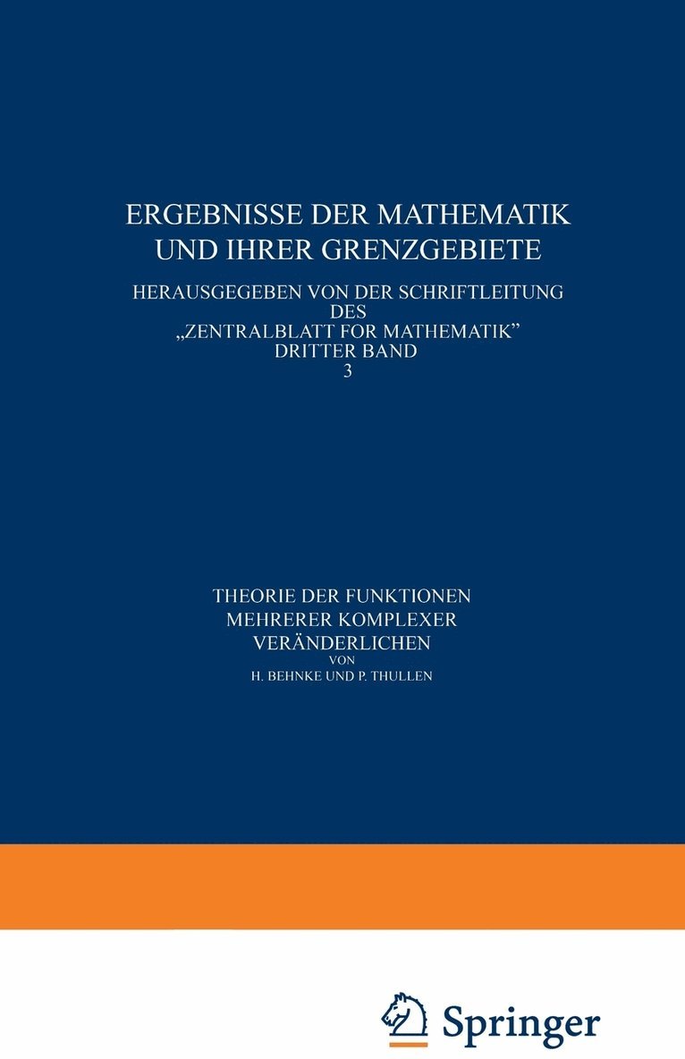 Theorie der Funktionen mehrerer komplexer Veränderlichen 1