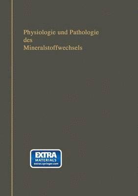 bokomslag Physiologie und Pathologie des Mineralstoffwechsels