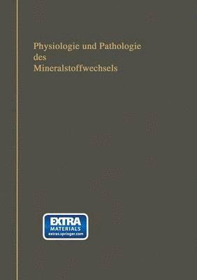 Physiologie und Pathologie des Mineralstoffwechsels 1