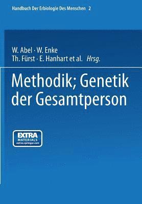 bokomslag Methodik; Genetik der Gesamtperson