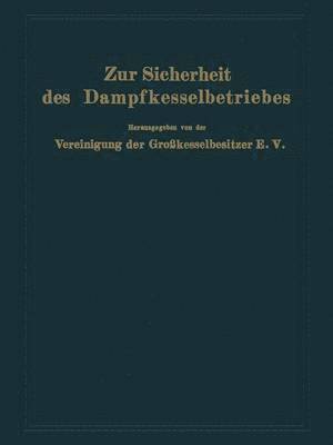 bokomslag Zur Sicherheit des Dampfkesselbetriebes