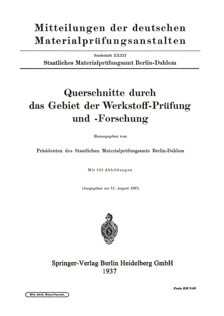 Querschnitte durch das Gebiet der Werkstoff-Prfung und -Forschung 1