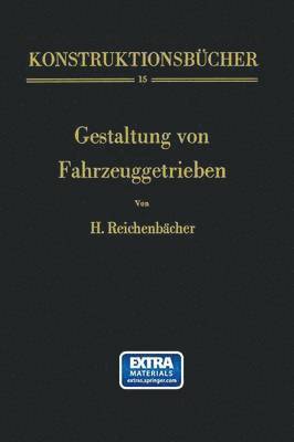 Hans Reichenbächer - Gestaltung von Fahrzeuggetrieben, Häftad