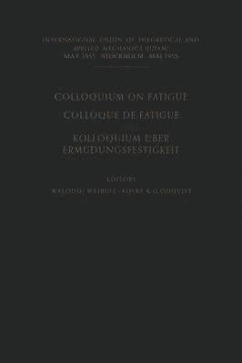 bokomslag Colloquium on Fatigue / Colloque de Fatigue / Kolloquium ber Ermdungsfestigkeit