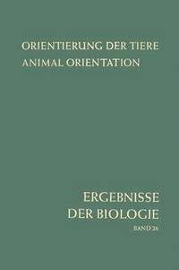 bokomslag Orientierung der Tiere / Animal Orientation