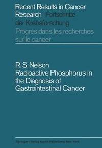 bokomslag Radioactive Phosphorus in the Diagnosis of Gastrointestinal Cancer