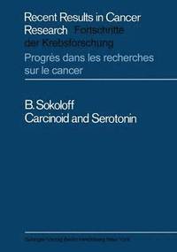 bokomslag Carcinoid and Serotonin
