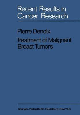 Treatment of Malignant Breast Tumors 1