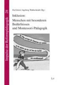 Ela Eckert, Ingeborg Waldschmidt - Inklusion: Menschen mit besonderen Bedürfnissen und Montessori-Pädagogik, Häftad