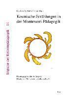 Ela Eckert, Malve Fehrer - Kosmische Erzählungen in der Montessori-Pädagogik, Häftad