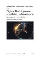 Digitale Realutopien und christliche Heilserwartung