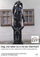 bokomslag Sag, wie hältst Du's mit der Wahrheit?