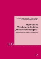 bokomslag Mensch und Maschine im Zeitalter "Künstlicher Intelligenz"