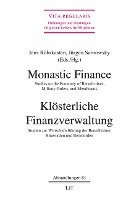 bokomslag Monastic Finance. Klösterliche Finanzverwaltung