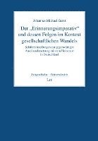 bokomslag Der 'Erinnerungsimperativ' und dessen Folgen im Kontext gesellschaftlichen Wandels