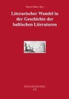 Literarischer Wandel in der Geschichte der baltischen Literaturen 1