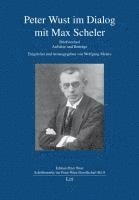 bokomslag Peter Wust im Dialog mit Max Scheler