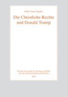 bokomslag Die Christliche Rechte und Donald Trump