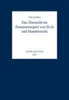 bokomslag Das Zinsrecht im Zusammenspiel von Zivil- und Handelsrecht