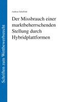 bokomslag Der Missbrauch einer marktbeherrschenden Stellung durch Hybridplattformen