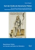 Nicole Wagner - Karl der Große als literarische Fiktion, Häftad