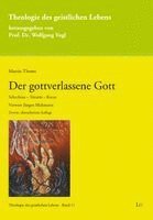 bokomslag Der gottverlassene Gott