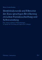 Mesut Asmên Keskin - Identitätsdynamik und Ethnizität der Zaza-sprachigen Bevölkerung zwischen Fremdzuschreibung und Selbstverortung, Häftad