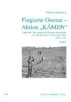 bokomslag Fingierte Grenze - Aktion 'KÁMEN'