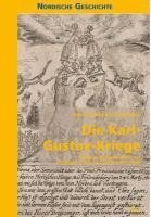 Die Karl-Gustav-Kriege 1