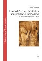 bokomslag Quo vadis? - Das Christentum am Scheideweg zur Moderne