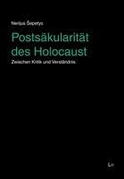 Nerijus ¿Epetys - Postsäkularität des Holocaust, Häftad