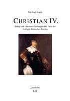 Michael North - Christian IV., Häftad