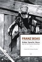 bokomslag Franz Boas - Kultur, Sprache, Rasse