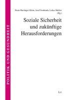 bokomslag Soziale Sicherheit und zukünftige Herausforderungen