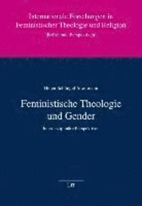 Helen Schüngel-Straumann - Feministische Theologie und Gender, Häftad